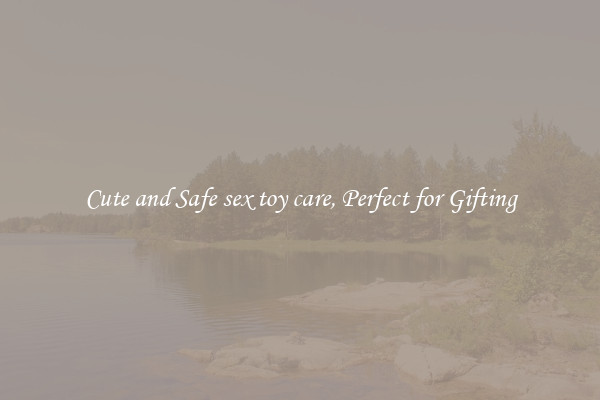 Cute and Safe sex toy care, Perfect for Gifting